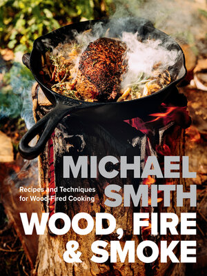 cover image of Wood, Fire & Smoke